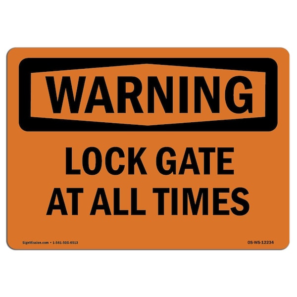 Safety Sign, OSHA WARNING, 3.5" Height, Lock Gate At All Times, Landscape, 10PK